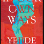 In Our Own Ways by Yejide Kilanko