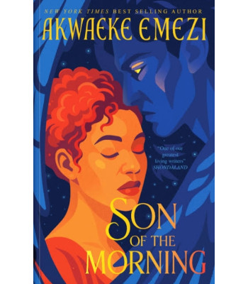 Son of the Morning by Akwaeke Emezi - Paperback