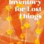 The Inventory For Lost Things Poetry By Abubakar Ibrahim