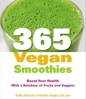 365 Vegan Smoothies by Patalsky, Kathy