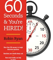 60 Seconds and You're Hired! (Revised and Updated for 2016)