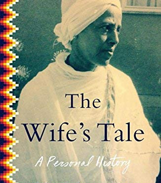 The Wife's Tale: A Personal History by Edemariam, Aida- Hardback