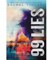 99 Lies (100 Hours, Bk. 2) by Vincent, Rachel-Hardcover