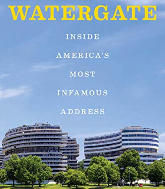 The Watergate: Inside America's Most Infamous Address by Rodota, Joseph -Paperback