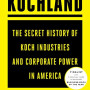 Kochland: The Secret History of Koch Industries and Corporate Power in America-  Leonard, Christopher- Hardback 