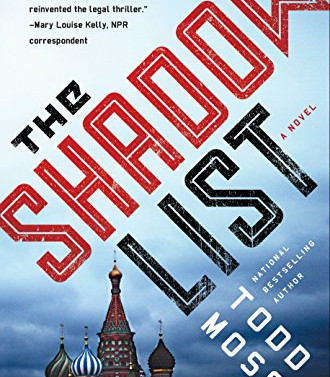 The Shadow List (Judd Ryker, Bk. 4) by Moss, Todd-Hardcover