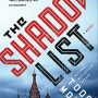 The Shadow List (Judd Ryker, Bk. 4) by Moss, Todd-Hardcover