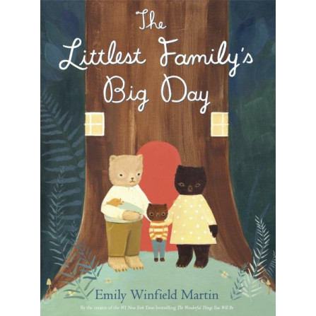 The Littlest Family's Big Day by Martin, Emily Winfield-Hardcover 