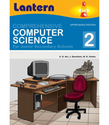 Comprehensive Computer Science for Junior Secondary Schools 2