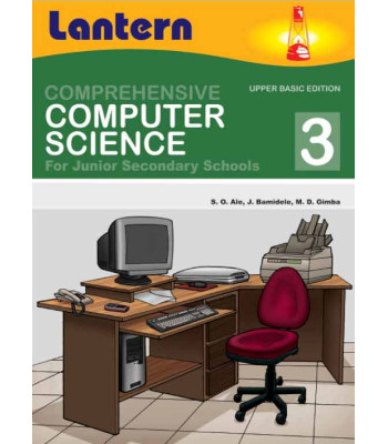 Comprehensive Computer Science for Junior Secondary Schools 3