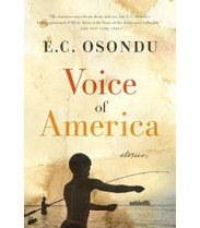 Voice of America: Stories  by Osondu, E.C.
