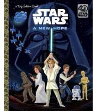 Star Wars: A New Hope (Big Golden Book) by by Geof Smith- Hardcover