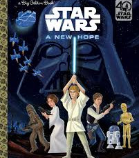 Star Wars: A New Hope (Big Golden Book) by by Geof Smith- Hardcover
