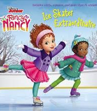 Ice Skater Extraordinaire (Fancy Nancy)