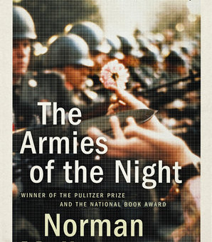 The Armies of the Night By NORMAN MAILER