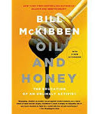 Oil and Honey by McKibben, Bill-Paperback