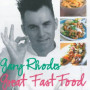 Gary Rhodes Great Fast Food