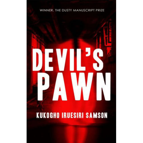 Devil's Pawn by Kukogho Iruesiri Samson