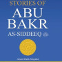 Golden Stories of Abu Bakr As-siddeeq by Abdul Malik Mujahid - Hardback