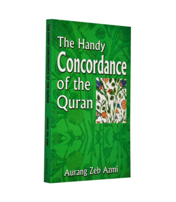 Handy Concordance of the Quran-Aurang Zeb Azmi