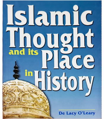 Islamic Thought and its Place in History / De Lacy O’ Leary