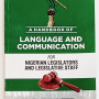 A Handbook of Language and Communication for Nigerian Legislators and Legislative Staff by Dahiru Muhammad Argungu - Paperback