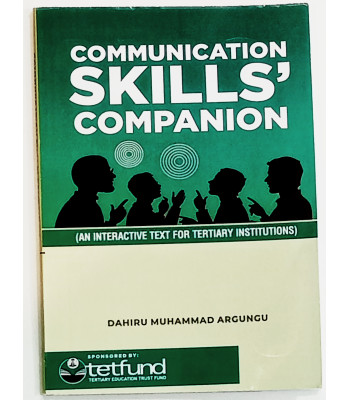 Communication Skills’ Companion by Dahiru Muhammad Argungu - Paperback