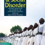 Sects & Social Disorder: Muslim Identities & Conflict in Northern Nigeria 