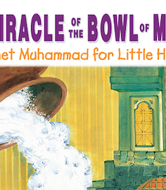 THE MIRACLE OF THE BOWL OF MILK By Saniyasnain Khan