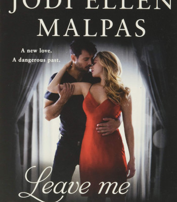 Leave Me Breathless by Jodi Ellen Malpas - Paperback