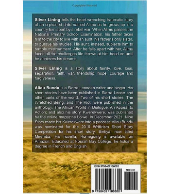 Silver Lining: The Saga of an Orphan by Alieu Bundu - Paperback