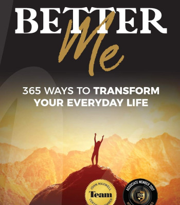 Better Me: 365 Ways to Transform Your Everyday Life by Wael Ibrahim