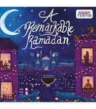 A Remarkable Ramadan by Najibah Nasruddin - Boardbook