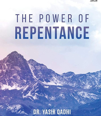 The Power of Repentance by Dr. Yasir Qadhi - Paperback