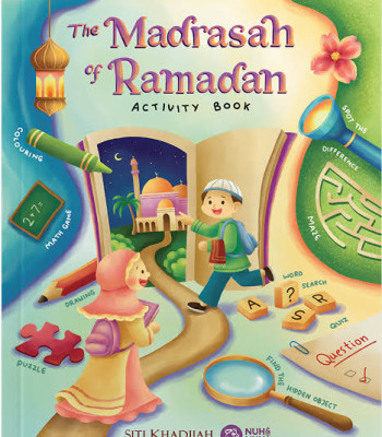 The Madrasah of Ramadan: Activity Book by Ria Said & Sofea K - Paperback