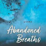 Abandoned Breaths: Poems (Revised and Expanded) by Alfa