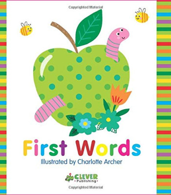 First Words (Clever Colorful Concepts) by Nick Ackland - Boardbook