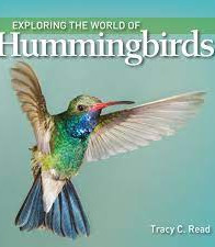 Exploring the World of Hummingbirds y Read, Tracy C.