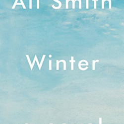 Winter: A Novel (Seasonal Quartet, Bk. 2) by Ali Smith - Hardback