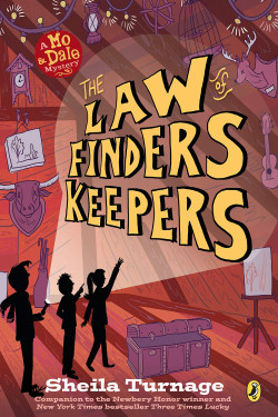 The Law of Finders Keepers (Mo & Dale Mysteries) by Turnage, Sheila