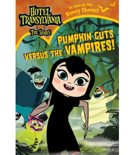 Pumpkin Guts Versus the Vampires (Hotel Transylvania: The Series) by Shaw, Natalie - Paperback