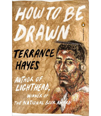 How to Be Drawn (Penguin Poets) by Hayes, Terrance
