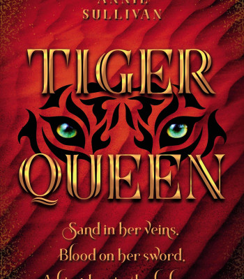Tiger Queen by Sullivan, Annie
