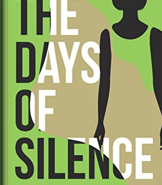The Days of Silence by Angel Patricks Amegbe - Paperback