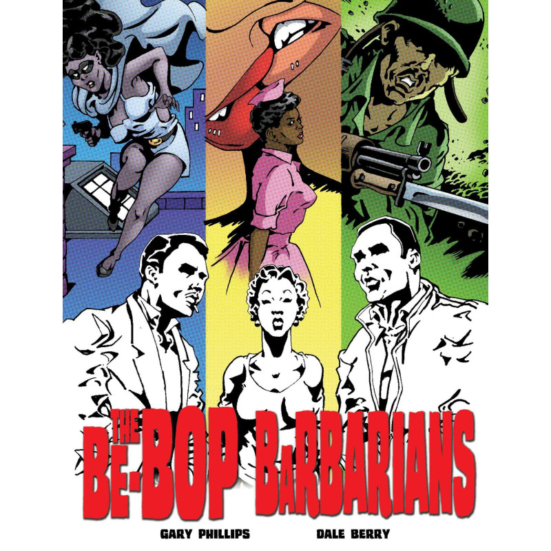 The Be-Bop Barbarians by Phillips, Gary-Hardcover