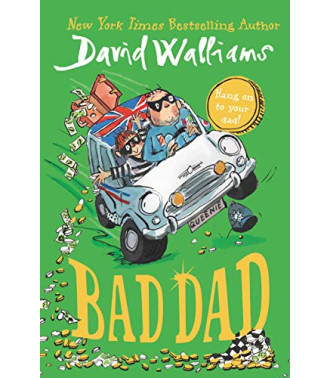 Bad Dad by David Williams