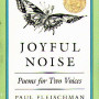 Joyful Noise by Fleischman, Paul