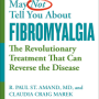 What Your Doctor May Not Tell You About Fibromyalgia: The Revolutionary Treatment That Can Reverse the Disease by Marek, Claudia Craig