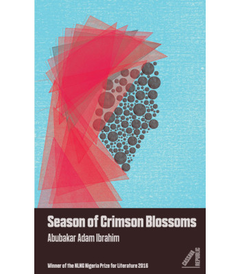Season of Crimson Blossoms by Abubakar Adam Ibrahim - Paperback