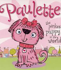Paulette the Pinkest Puppy in the World by Bugbird, Tim- Hardback